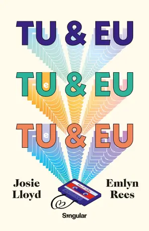 "Tu & Eu e Tu & Eu e Tu & Eu", Josie Lloyd e Emlyn Rees