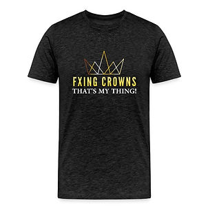 05 Crown FixingCrowns - Men's Premium T-Shirt 1.jpg