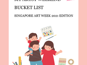 My Artsy Weekend Bucket List: Singapore Art Week 2021 Edition
