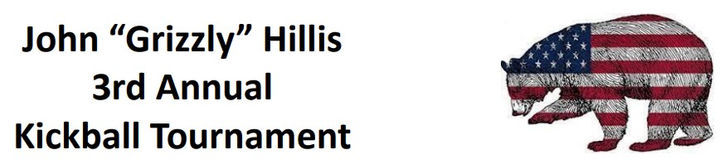 3rd Annual John "Grizzly" Hillis Kickball Tournament seeking teams and sponsors