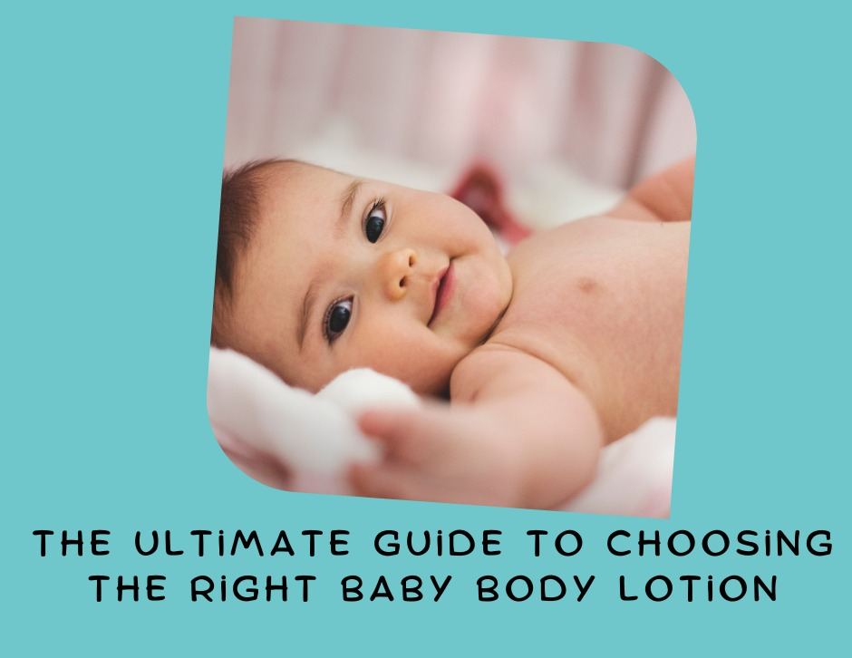 baby body lotion