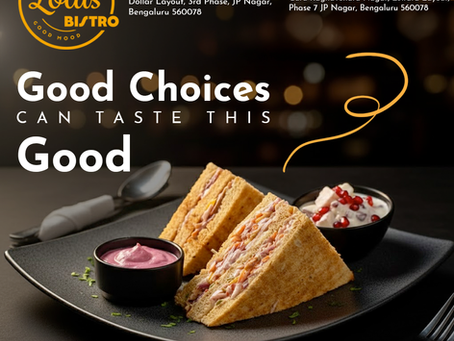 Good Choices Can Taste This Good.