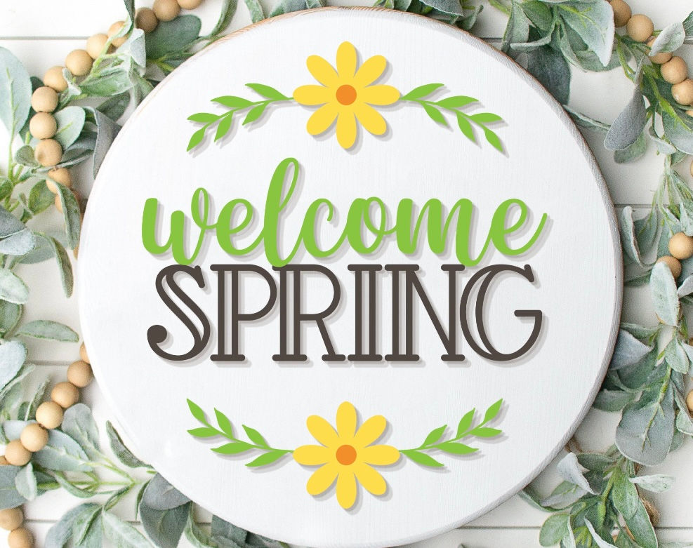 Welcome Spring sign