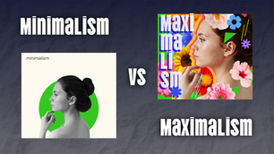 Article cover: Minimalist vs maximalist graphic design: which works better?