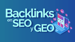 Portada del artículo "Backlinks en SEO y GEO"