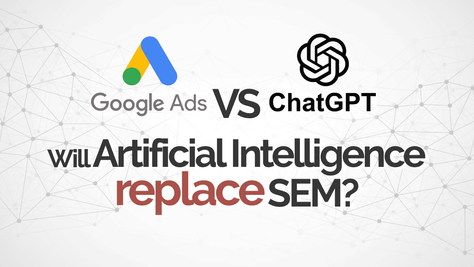 Cover for the article: Google Ads vs. ChatGPT: Will Artificial Intelligence Replace SEM?