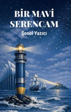 Bir Mavi Serencam