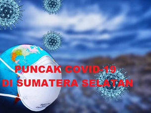 Diprediksi Juni 2020, Puncak Kasus Covid-19 di Sumsel ~ Koordinat Berita | SUMSEL