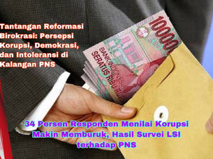 34 Persen Responden Menilai Korupsi Makin Memburuk, Hasil Survei LSI terhadap PNS
