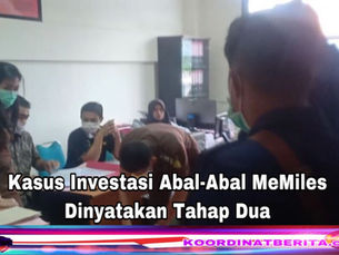 Kasus Investasi Abal-Abal MeMiles Dinyatakan Tahap Dua