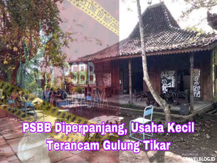 PSBB Diperpanjang, Usaha Kecil Terancam Gulung Tikar