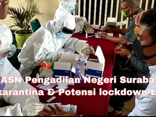 9 ASN Pengadilan Negeri Surabaya Dikarantina & Potensi lockdown Lagi!