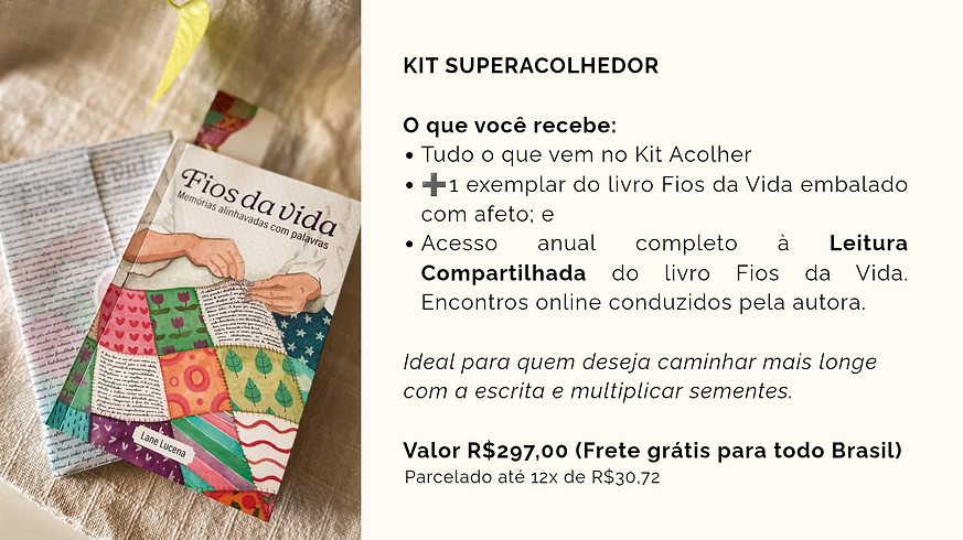 kit superacolhedor