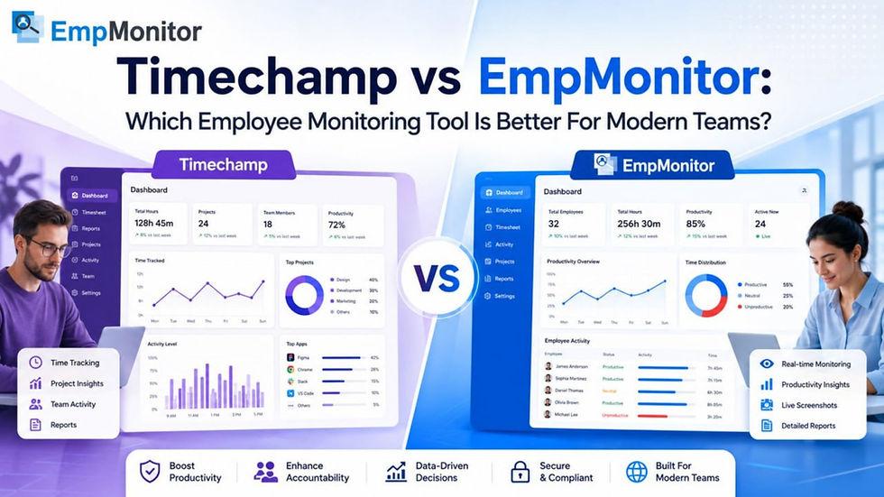 Timechamp vs EmpMonitor: Which Employee Monitoring Tool Is Better For Modern Teams?
