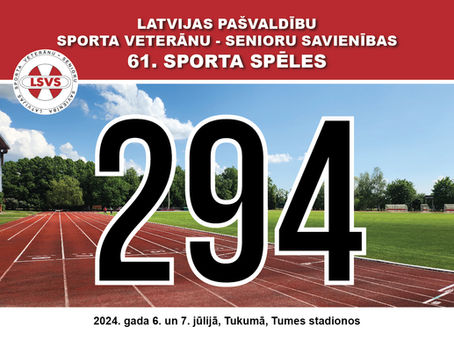 LSVS pašvaldību 61.sporta spēles VIEGLATLĒTIKĀ un citos sporta veidos TUKUMĀ (Tukums, 06.07 - 07.07.2024)