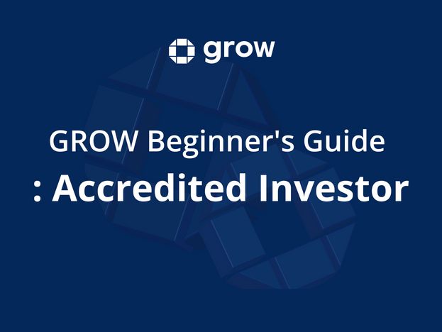 GROW Beginner's Guide: How to verify Accredited Investor