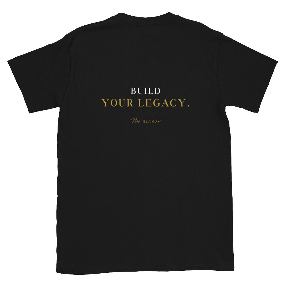 Mrs Glamux® Signature Quotes™ | Build Your Legacy