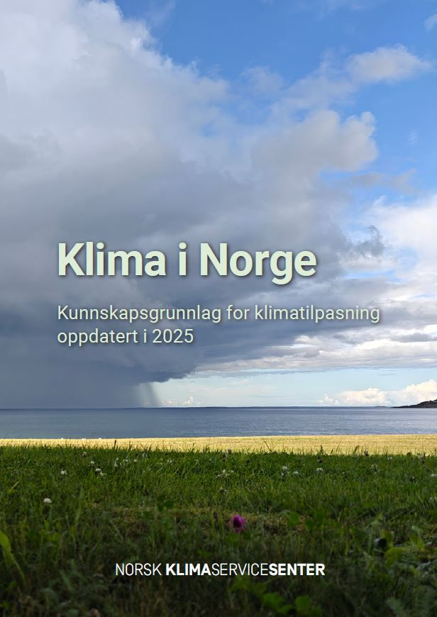 Oppdatert kunnskapsgrunnlag for klima i Norge