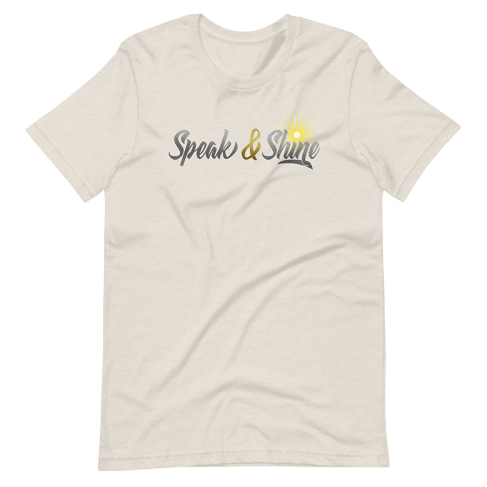 Thumbnail: Speak and Shine T-Shirt