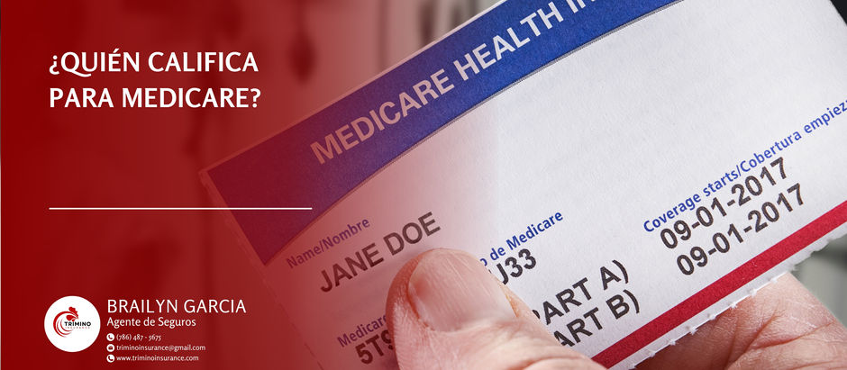 ¿Quién califica para Medicare?