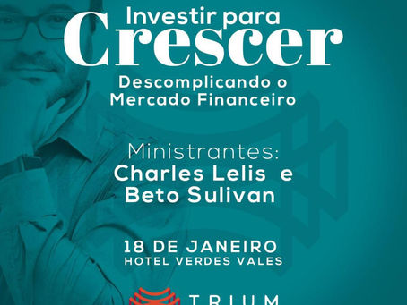 Workshop Investir para Crescer, descomplicando o mercado financeiro