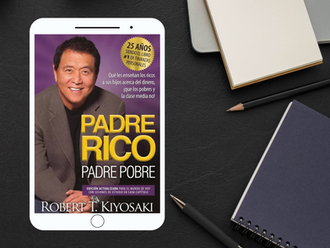 20 enseñanzas de "Padre Rico, Padre Pobre"