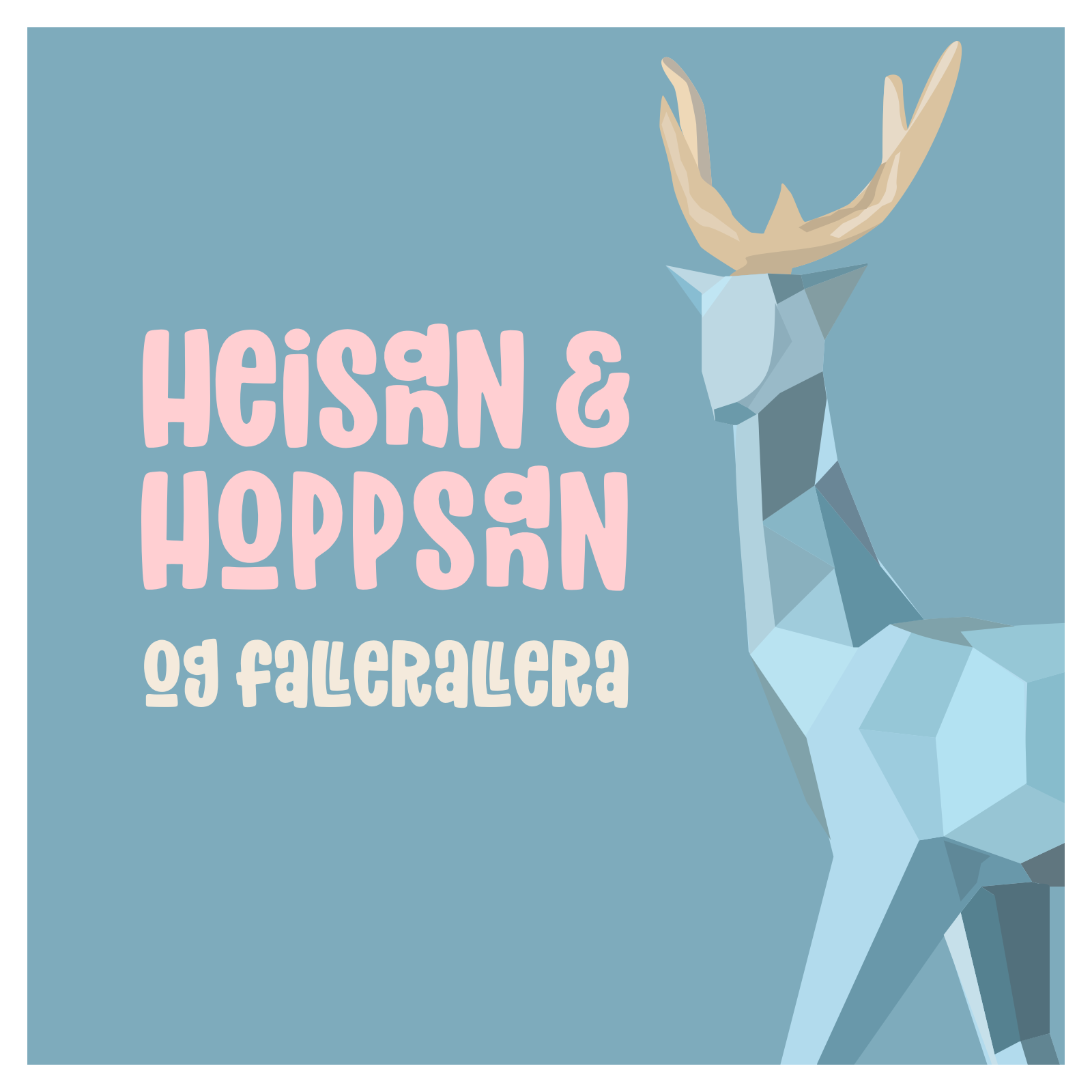 Heisann og Hoppsann...