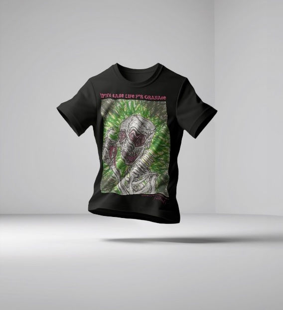 Thumbnail: “Don’t Take Life For Granate” TShirt designed by Madailein Walter-Sherretts