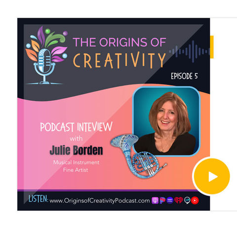 Origins Of Creativity Podcast with Juleez