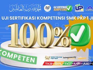 6 Jurusan SMK PKP 1 JIS, 100% Kompeten Melalui Uji Sertifikasi Kompetensi