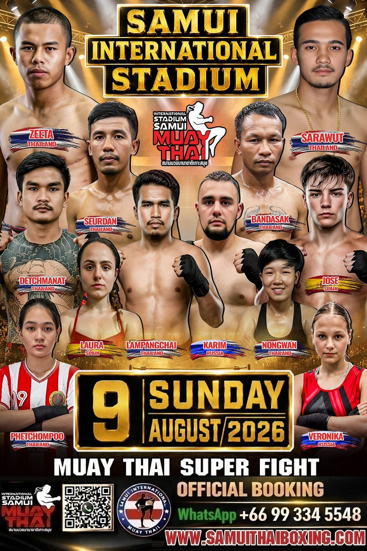9/8/2026 - For The Best Samui boxing Stadium, Muay Thai Koh Samui.