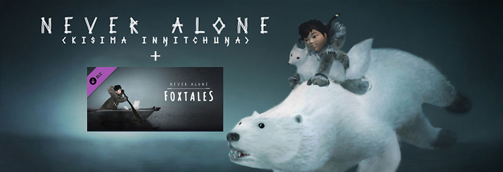 Never Alone + Foxtales