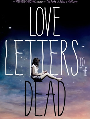 Love Letters to the Dead by Ava Dellaira