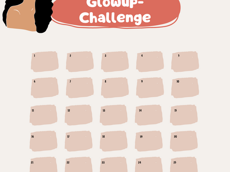 30-Day Glow-Up Challenge: Boost Your Self-Esteem and Confidence