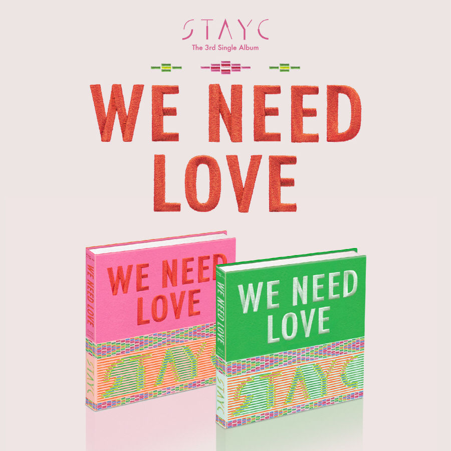 STAYC - WE NEED LOVE (Versión Random)