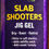 Thumbnail: Slab Shooters Jig Gel
