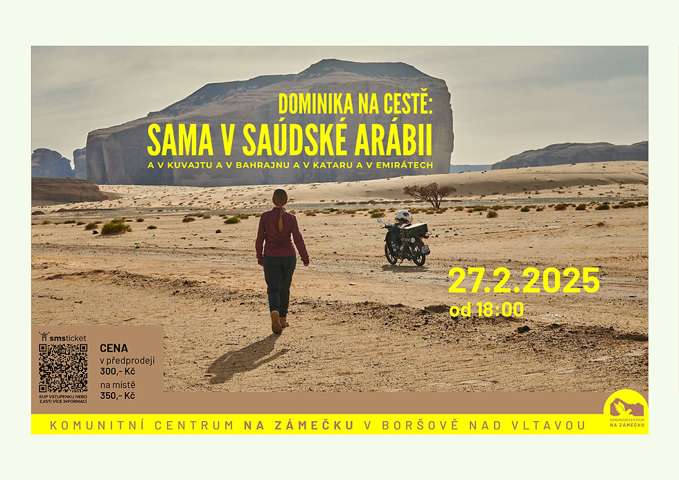 DOMINIKA NA CESTĚ: SAMA V SAUDSKÉ ARÁBII