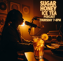SUGAR HONEY ICE TEA PODCAST
