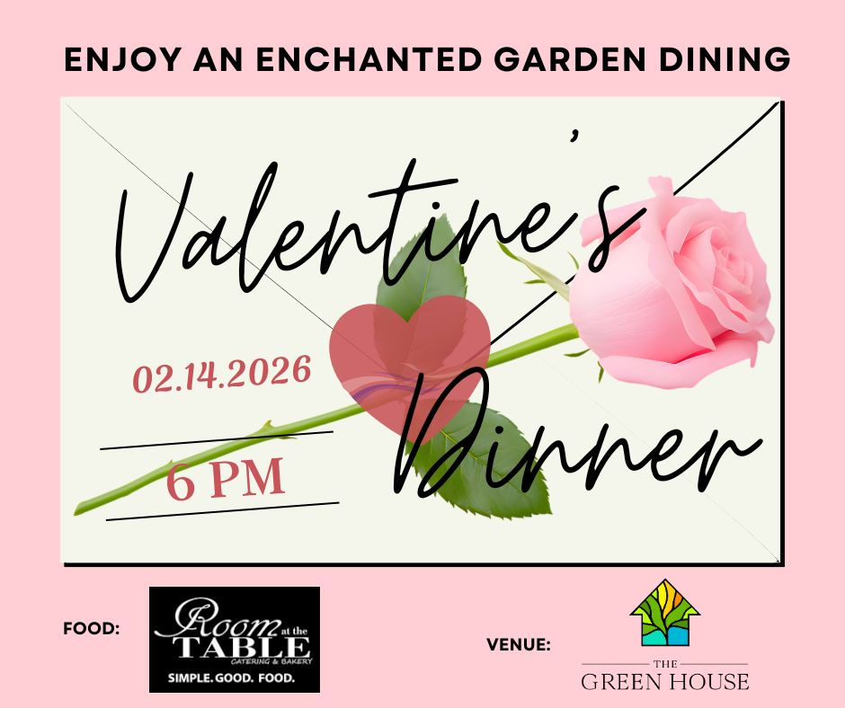 Valentine's Dinner at The Green House