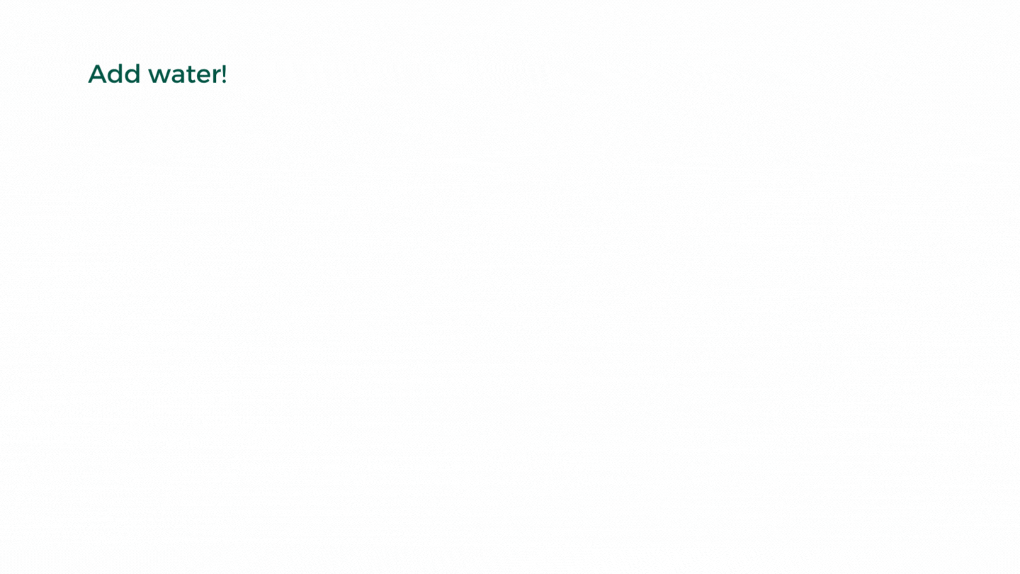 Add water! (4).gif