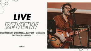 LIVE REVIEW: JONNY MORGAN & THE MORAL - VIC ALLEN - THE GRACE - LONDON