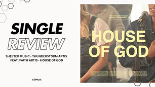 SHELTER MUSIC - THUNDERSTORM ARTIS FEAT. FAITH ARTIS - HOUSE OF GOD