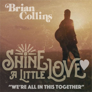 NEWS: CMT DISCOVERY ARTIST BRIAN COLLINS ANNOUNCES INSPIRING NEW RELEASE