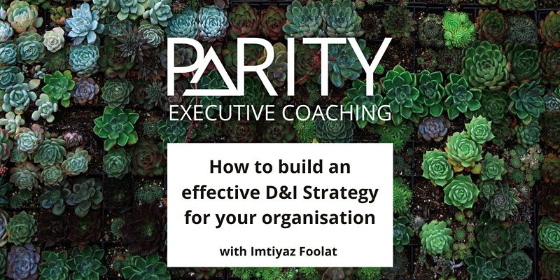 How to build a diverse and inclusive strategy for your organisation