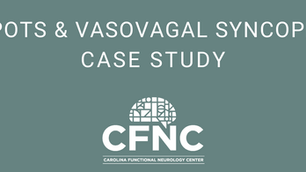 Case Study: POTS & Vasovagal Syncope: 13-Year-Old Female