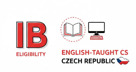 IB Eligibility for English-Taught CS in Czech Republic.