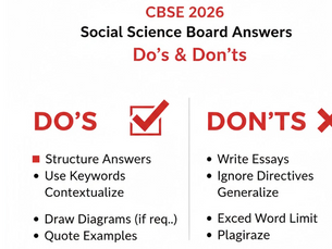 Do’s & Don’ts in Social Science Board Answers – CBSE 2026.