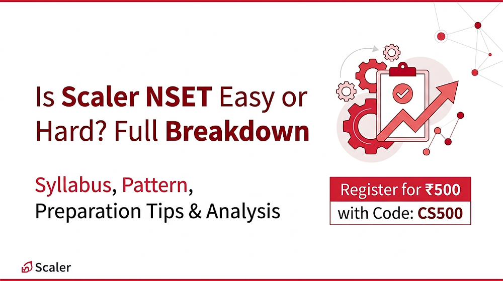 Nset Device Is Scaler School of Technology NSET Easy or Hard? Full Breakdown ...