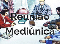 Reunição Mediunica