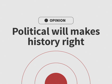 Political will makes history right